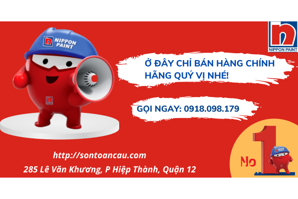 Đại lý sơn Nippon chính hãng tại Quận 12 ở đâu? Cần mua sơn Nippon chính hãng gọi ngay 0918 098 179.